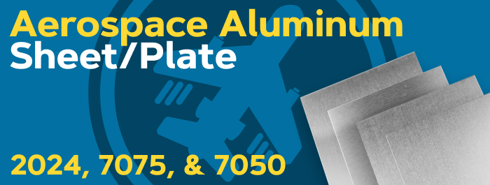 Shop 2024, 7075 & 7050 aerospace grade aluminum today