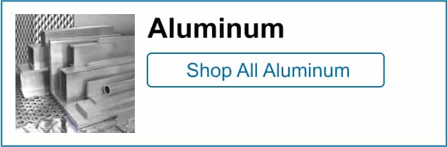 Click to Shop For All Aluminum Products